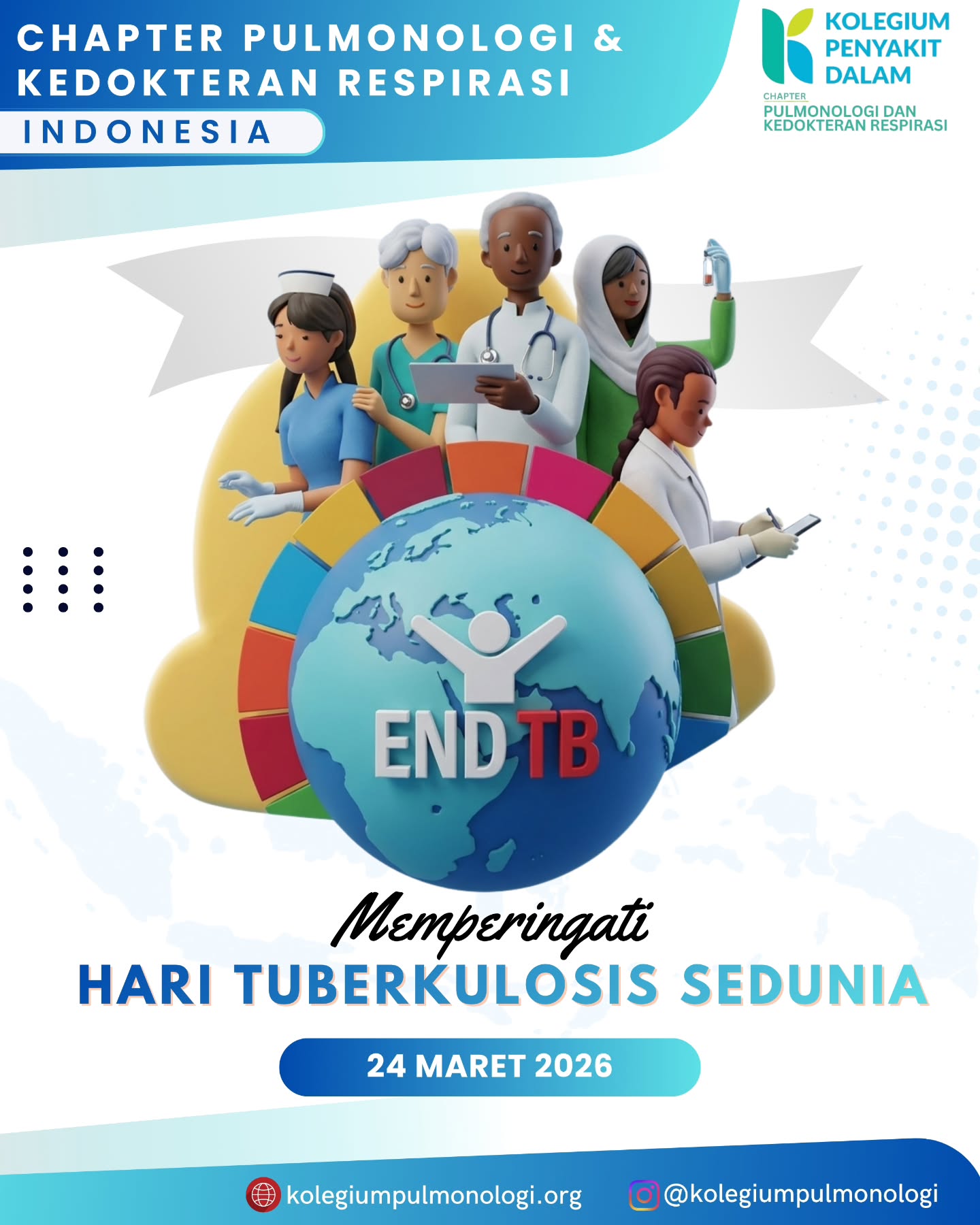 Chapter Pulmonologi dan Kedokteran respirasi indonesia memperingati Hari Tuberkulosis Sedunia 24 Maret 2026
Tuberkulosis masih menjadi tantangan utama kesehatan di Indonesia. Upaya eliminasi membutuhkan deteksi dini, kepatuhan pengobatan, pencegahan penularan, serta kolaborasi lintas sektor.
๐:kolegiumpulmonologi.org
IG: @kolegiumpulmonologi
#HariTuberkulosisSedunia #WorldTBDay #EndTB #Tuberkulosis #Pulmonologi